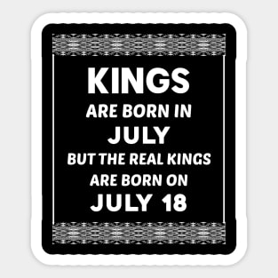 Birthday King White July 18 18th Sticker